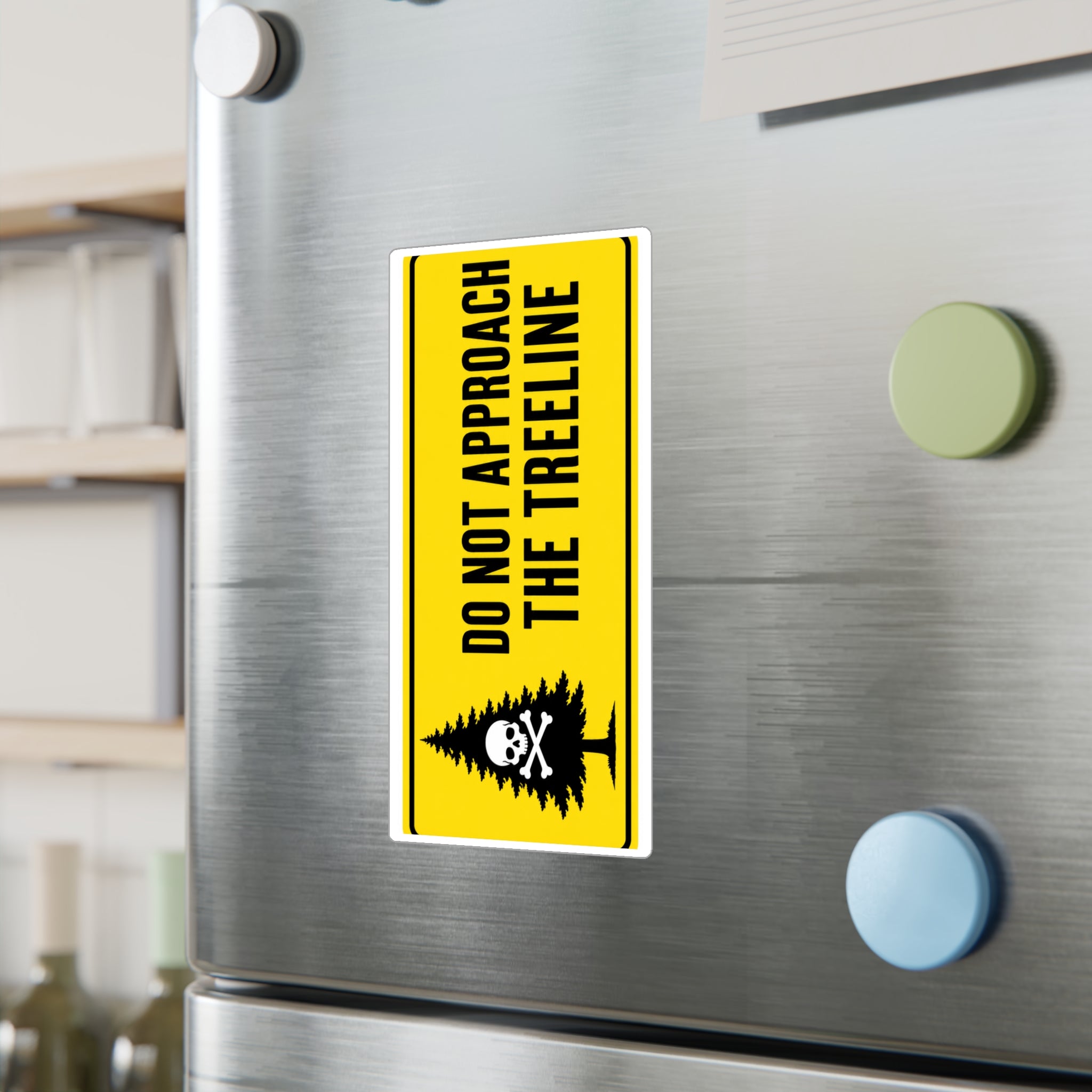 "DO NOT APPROACH THE TREELINE" Bumper Sticker