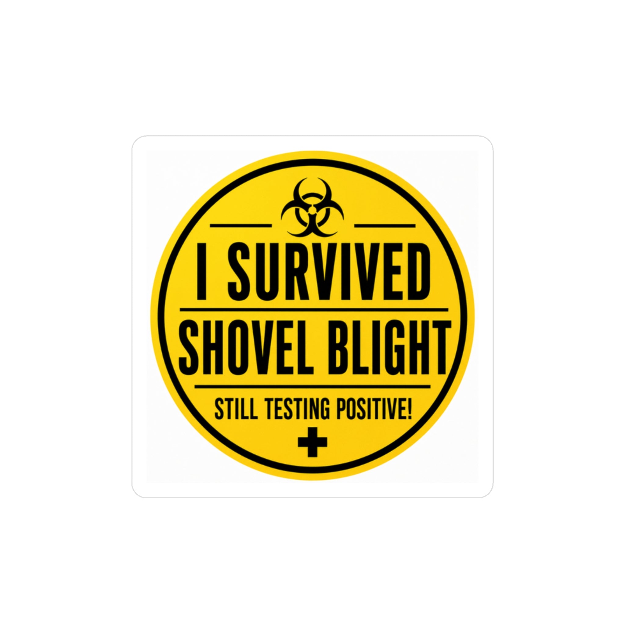 "I Survived Shovel Blight" Survivor Decal